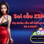 Soi cau XSMB 28-3-2024 VIP