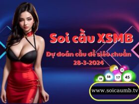 Soi cau XSMB 28-3-2024 VIP