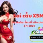 Soi cau XSMB 2-4-2024 VIP