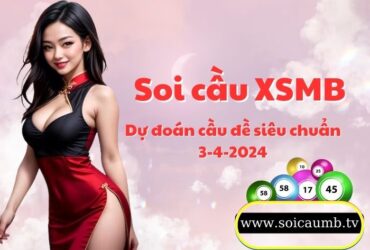 Soi cau XSMB 3-4-2024 VIP