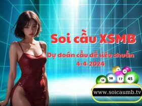 Soi cau XSMB 4-4-2024 VIP