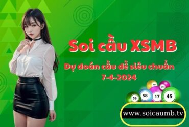 Soi cau XSMB 7-4-2024 VIP