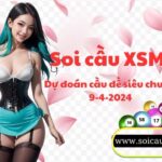 Soi cau XSMB 9-4-2024 VIP