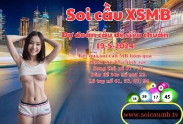 Soi cau XSMB 19-5-2024 VIP