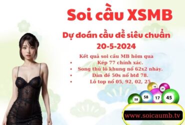 Soi cau XSMB 20-5-2024 VIP (1)