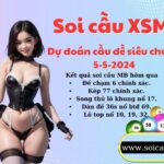 Soi cau XSMB 5-5-2024 VIP