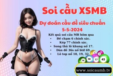 Soi cau XSMB 5-5-2024 VIP