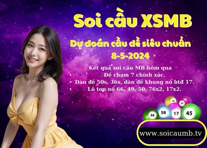 Soi cau XSMB 8-5-2024 VIP