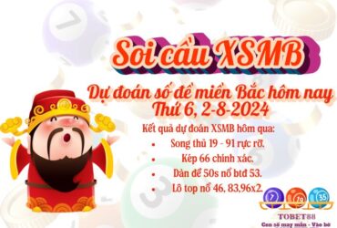 Soi cau XSMB 2-8-2024 VIP