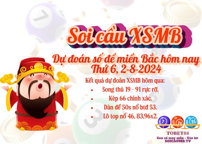 Soi cau XSMB 2-8-2024 VIP